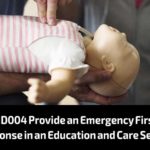 HLTAID004 Provide an Emergency First Aid Response in an Education and Care Setting