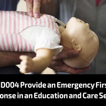 HLTAID004 Provide an Emergency First Aid Response in an Education and Care Setting