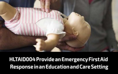 HLTAID004-Provide-an-Emergency-First-Aid-Response-in-an-Education-and-Care-Setting HLTAID004 Provide an Emergency First Aid Response in an Education and Care Setting