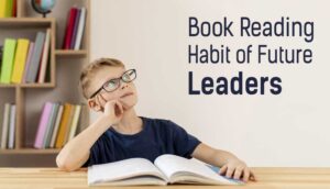 Book Reading Habit of Future Leaders