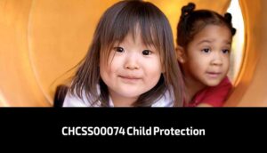CHCSS00074-Child-Protection
