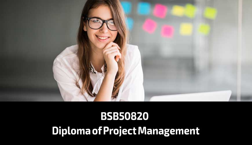 BSB50820 Diploma of Project Management