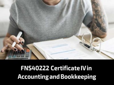 FNS40222 Certificate IV in Accounting and Bookkeeping